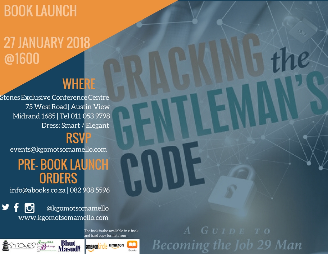 cracking-the-gentleman&rsquos-code-a-guide-to-becoming-the-job-29-man-by-kgomotso-mamello-motshidi